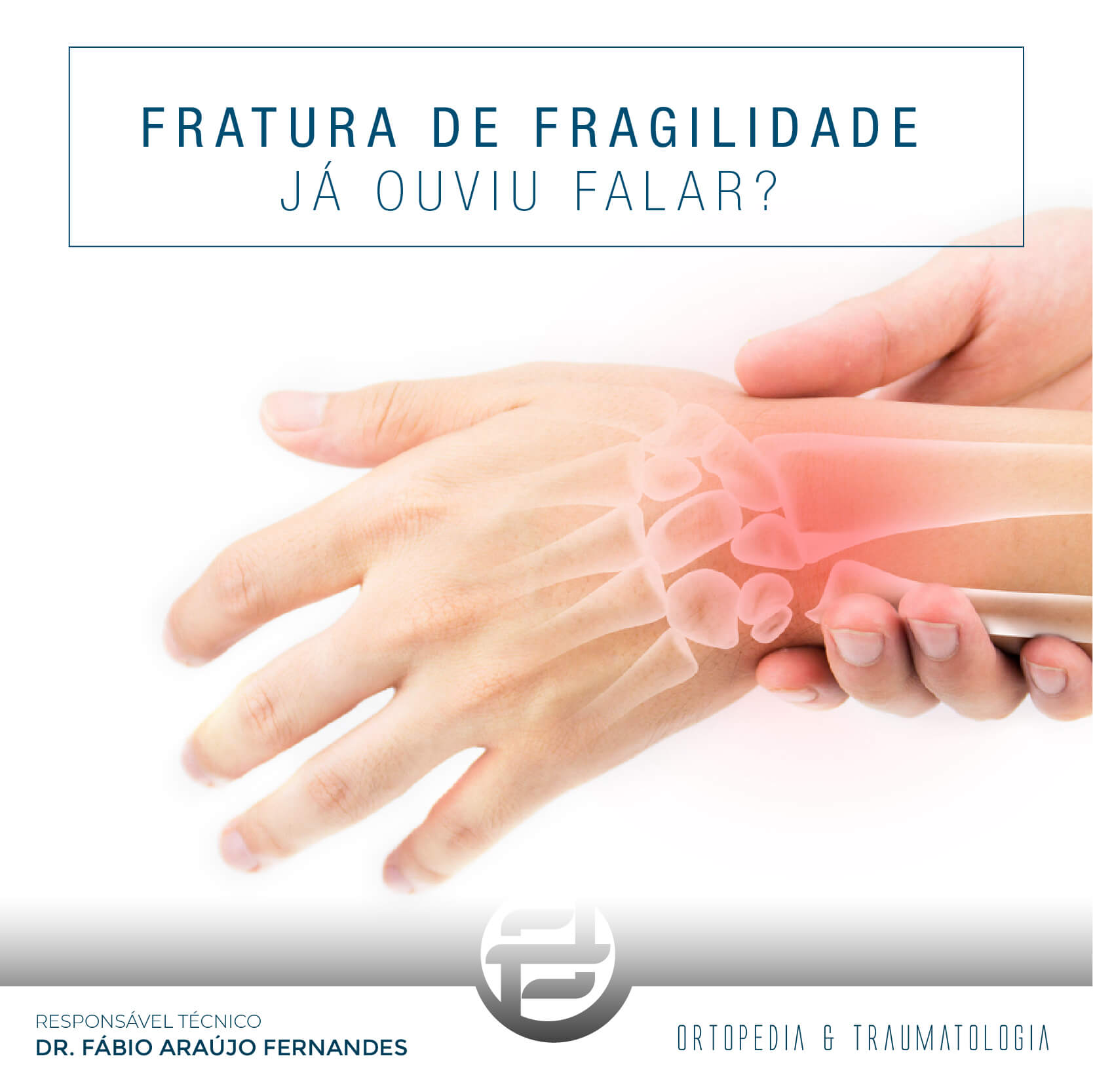 fratura-de-fragilidade-blog-dr-fabio-araujo-ortopedia-traumatologia-parana