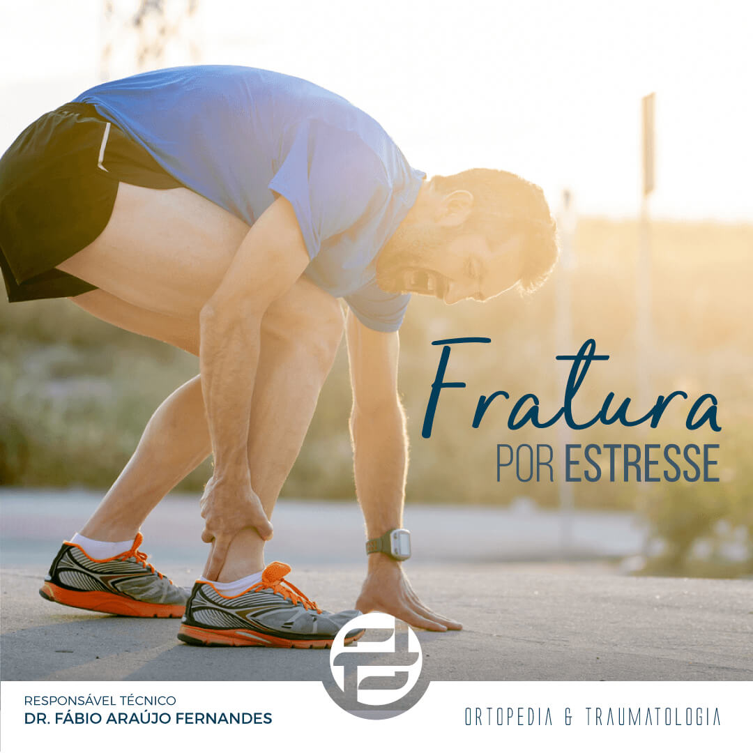 fratura-por-estresse-blog-dr-fabio-araujo-ortopedia-traumatologia-parana